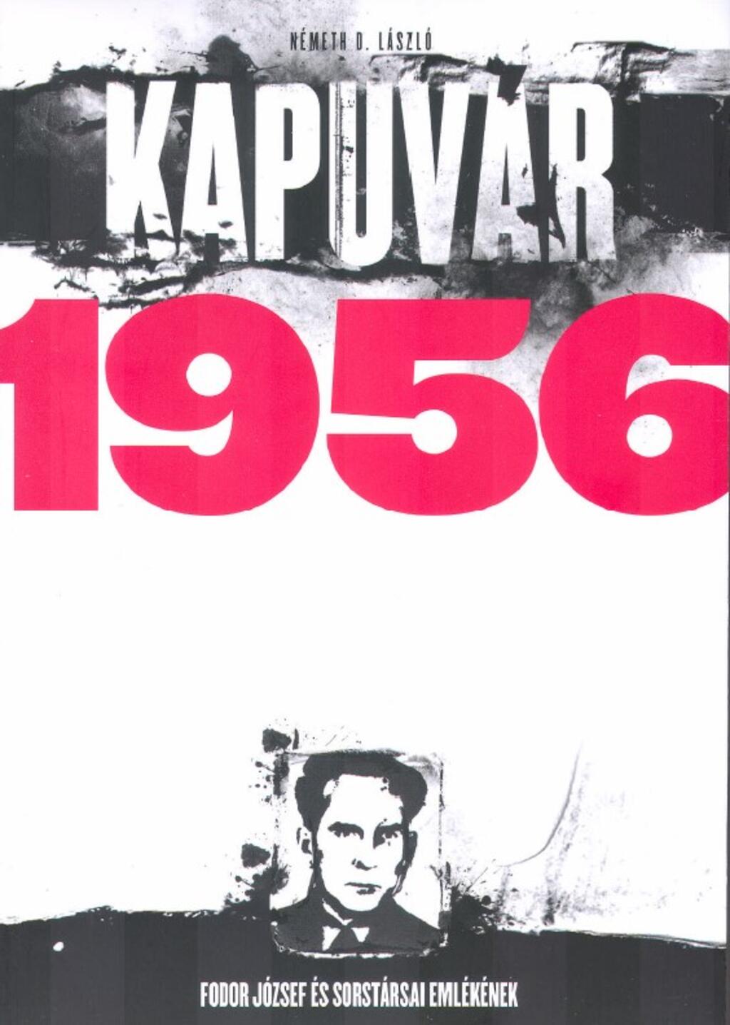 Kapuvr 1956 (2006.)